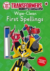 Transformers: Robots in Disguise. Wipe-Clean First Spellings Ladybird / Пиши-стирай