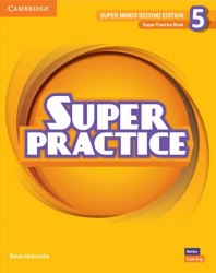 Super Minds (2nd Edition) 5 Super Practice Book Cambridge University Press / Додаткова практика