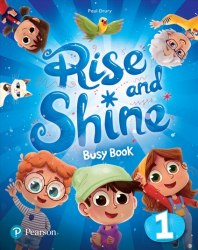 Rise and Shine 1 Busy Book Pearson / Додатковий зошит