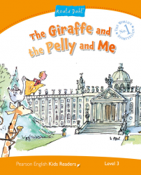 Pearson English Kids Readers 3: Giraffe and Pelly and Me Pearson