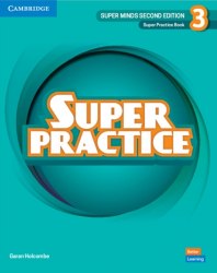Super Minds (2nd Edition) 3 Super Practice Book Cambridge University Press / Додаткова практика