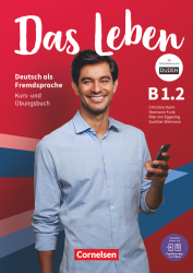 Das Leben B1.2 Kurs- und Übungsbuch + E-Book und PagePlayer-App Cornelsen / Підручник + зошит (2 частина)