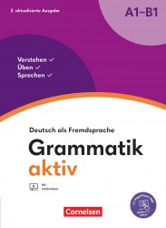 Grammatik: Grammatik aktiv A1-B1 (2. aktualisierte Ausgabe) Cornelsen / Граматика