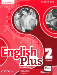 English Plus 2 (2nd Edition) Workbook with access to Practice Kit Ukraine Oxford University Press / Робочий зошит, видання для України