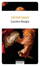 Lucrèce Borgia - Victor Hugo POCKET