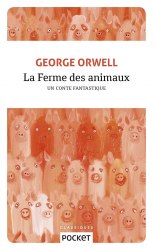 La ferme des animaux - George Orwell POCKET