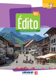 Edito 3e Edition B1 Livre eleve + didierfle.app Didier / Підручник для учня