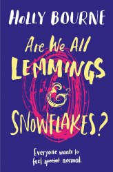 Are We All Lemmings and Snowflakes? - Holly Bourne Usborne