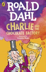 Charlie and the Chocolate Factory - Roald Dahl Puffin