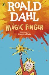 The Magic Finger - Roald Dahl Puffin