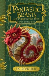 Fantastic Beasts and Where to Find Them - J. K. Rowling Bloomsbury