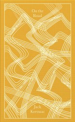 Penguin Clothbound Classics: On the Road - Jack Kerouac Penguin Classics