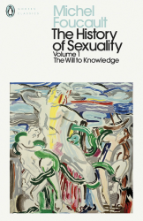 The History of Sexuality Volume 1 Penguin Classics