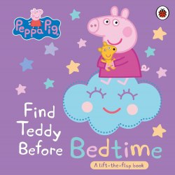 Peppa Pig: Find Teddy Before Bedtime (A Lift-the-Flap Book) Ladybird / Книга з віконцями