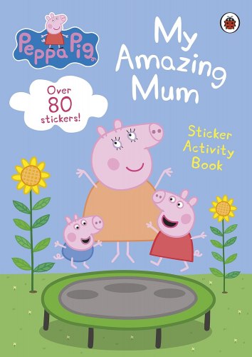 Peppa Pig: My Amazing Mum Sticker Activity Book Ladybird / Книга з наклейками