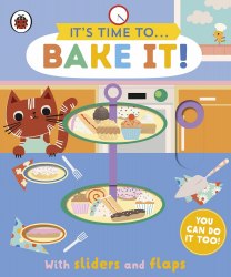 It's Time to... Bake It! Ladybird / Книга з віконцями