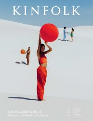 Kinfolk Magazine Issue 47 Kinfolk / Журнал
