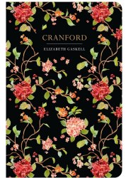 Cranford - Elizabeth Gaskell Chiltern Publishing