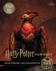Harry Potter: The Film Vault Volume 5: Creature Companions, Plants, and Shapeshifters Titan Books