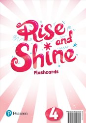 Rise and Shine 4 Flashcards Pearson / Картки