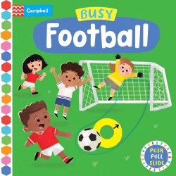 Busy Football Campbell Books / Книга з рухомими елементами