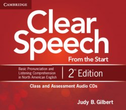 Clear Speech from the Start 2nd Edition Class and Assessment Audio CDs (4) Cambridge University Press / Аудіо диск
