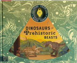 Dinosaurs and Prehistoric Beasts Magic Cat Publishing / Книга з ліхтариком