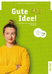 Gute Idee! A2.1 Kursbuch mit interaktive Version Hueber / Підручник для учня