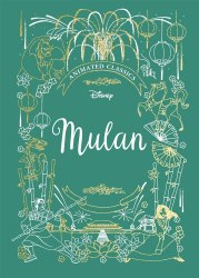 Disney Animated Classics: Mulan Studio Press