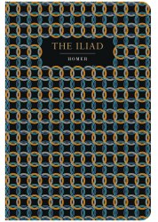 The Iliad - Homer Chiltern Publishing