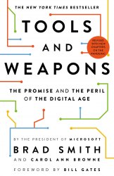 Tools and Weapons: The Promise and the Peril of the Digital Age Hodder and Stoughton