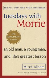Tuesdays With Morrie (20th Anniversary Edition) - Mitch Albom Sphere