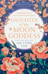 Daughter of the Moon Goddess (Book 1) - Sue Lynn Tan HarperVoyager