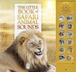 The Little Book of Safari Animal Sounds Fine Feather Press / Книга зі звуковим ефектом