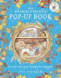 The Brambly Hedge Pop-Up Book HarperCollins / Книга 3D