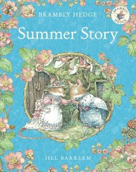 Brambly Hedge: Summer Story HarperCollins