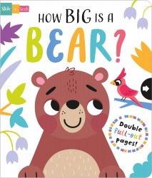 Slide + Seek: How Big is a Bear? Imagine That / Книга з рухомими елементами