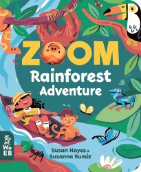 Zoom: Rainforest Adventure What on Earth Books / Книга з вирізними елементами