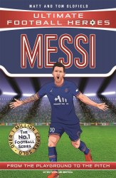 Ultimate Football Heroes: Messi Dino Books