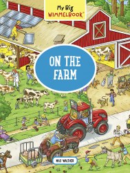 My Big Wimmelbook: On the Farm The Experiment / Віммельбух
