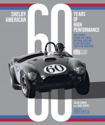 Shelby American 60 Years of High Performance Motorbooks