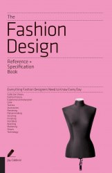 The Fashion Design: Reference and Specification Book Rockport Publishers