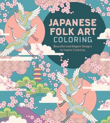 Japanese Folk Art Coloring Book Chartwell Books / Розмальовка