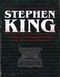 Stephen King: A Complete Exploration of His Work, Life, and Influences beckerandmayer!