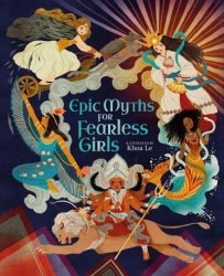 Epic Myths for Fearless Girls Arcturus