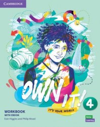 Own It! 4 Workbook with eBook Cambridge University Press / Робочий зошит