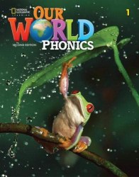 Our World (2nd Edition) 1 Phonics Student's Book National Geographic Learning / Фонікси