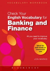 Check Your English Vocabulary for Banking and Finance A&C Black