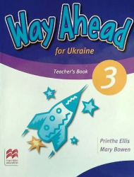 Way Ahead for Ukraine 3 Teacher’s Book Pack Oxford University Press / Книга для вчителя