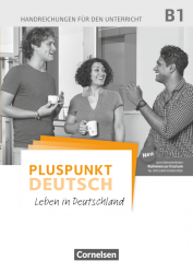 Pluspunkt Deutsch NEU B1 Handreichungen für den Unterricht mit Kopiervorlagen (2. Ausgabe) Cornelsen / Підручник для вчителя